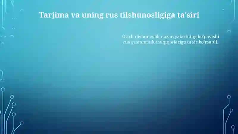Uygʻonish davrida tilshunoslik va rus tilshunosligi 4