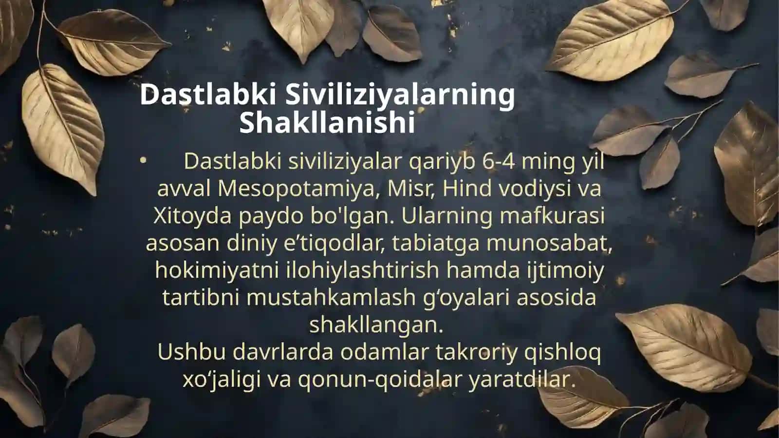 Dastlabki sivilizatsiyalar mafkurasi 4