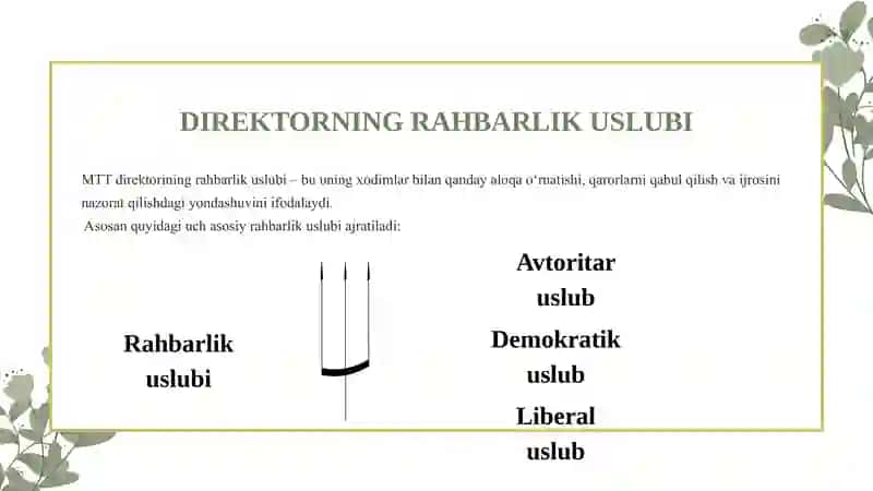 DIREKTOR TOMONIDAN XODIMLAR BILAN ISH USLUBI 4