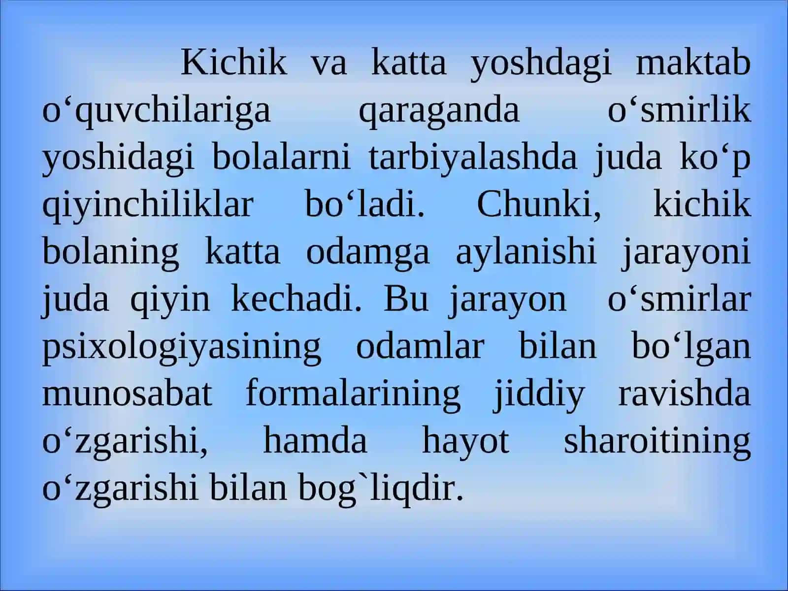 O‘smirlik davrida psixik rivojlanish xususiyatlari 4