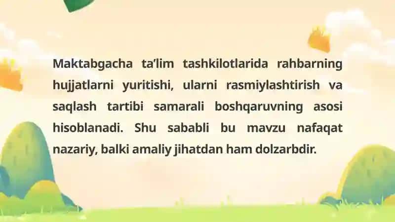 MAKTABGACHA TA’LIM TASHKILOTI RAHBARINING ISH HUJJATLARI 4