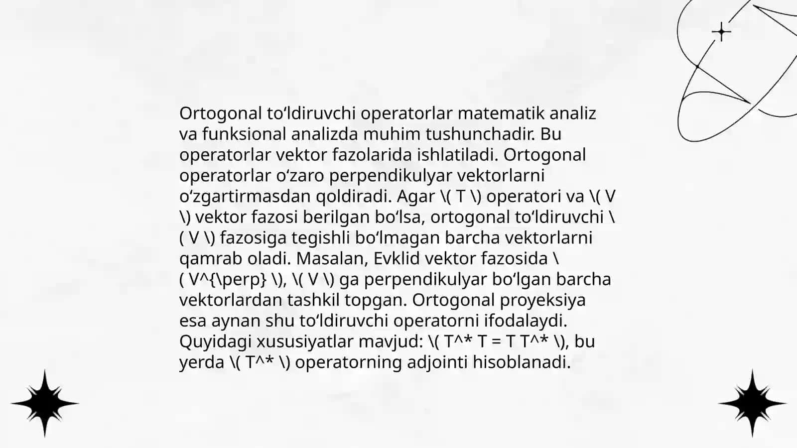Qism fazolari va ortogonal to‘ldiruvchilar 4
