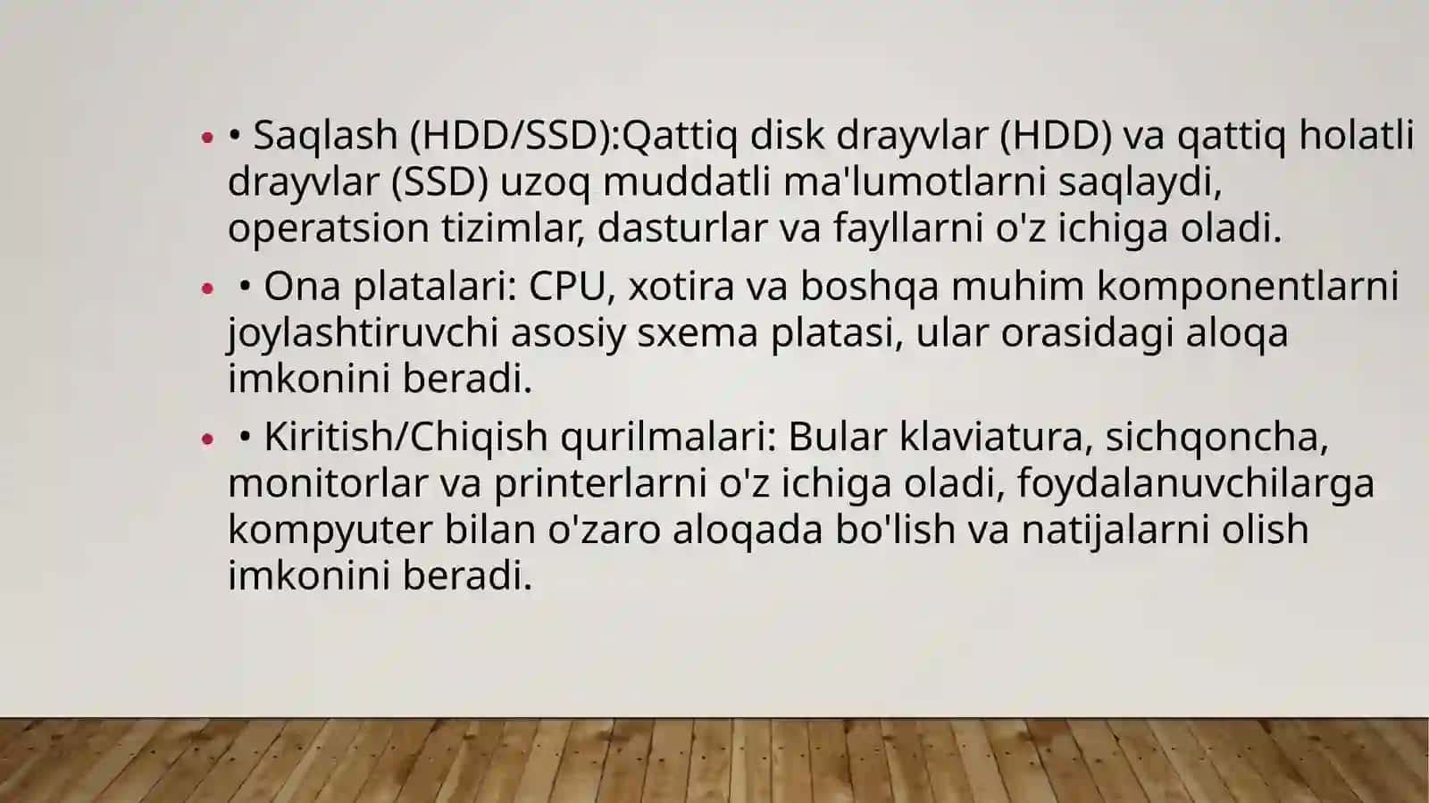 Kompyuter tizimining turlari va komponentlari, kiritish va chiqarish qurilmalari 4