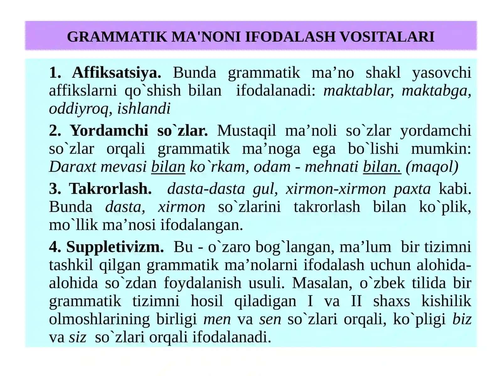 Grammatika. Morfologiya. So‘z turkumlari, ularning tasnifi 4
