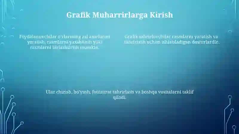 Grafik muharrirlar yordamida tasvirlar yaratish va ularni tahrirlash 4