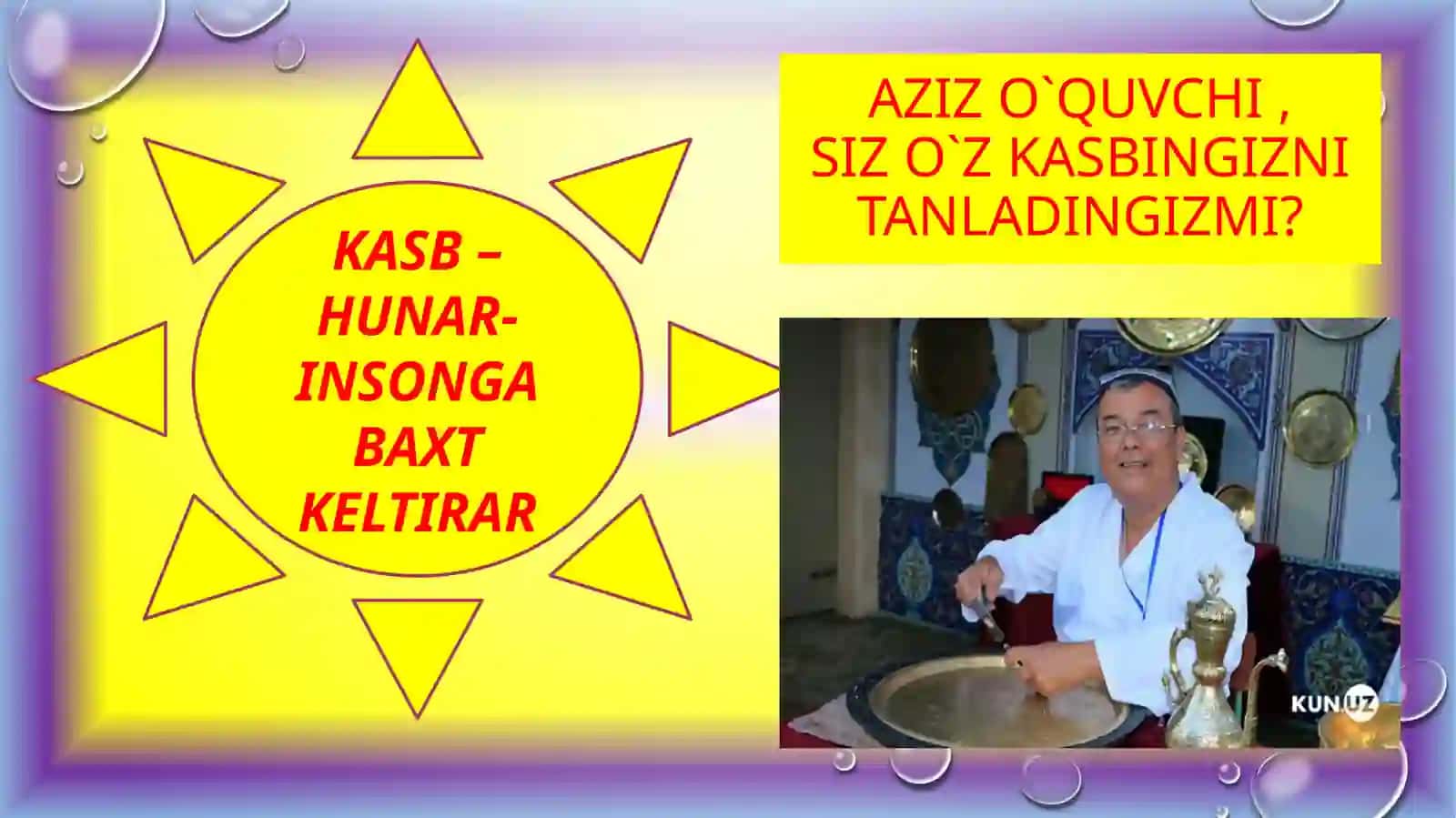 KASB – HUNAR- INSONGA BAXT KELTIRAR 4