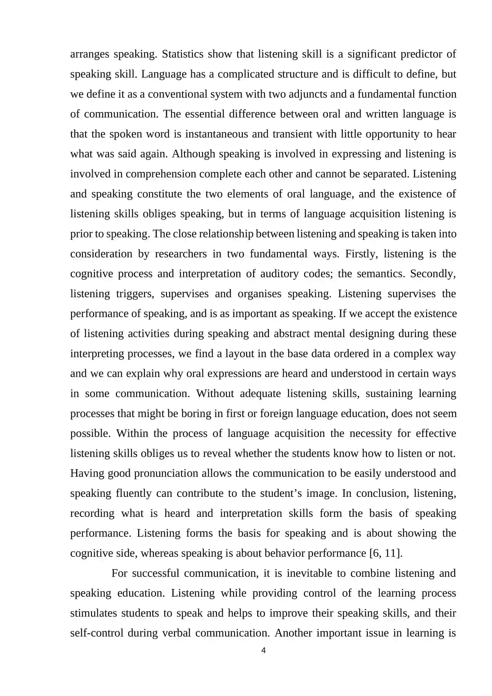 Benefits of delaying speaking and concentrating on listening 4