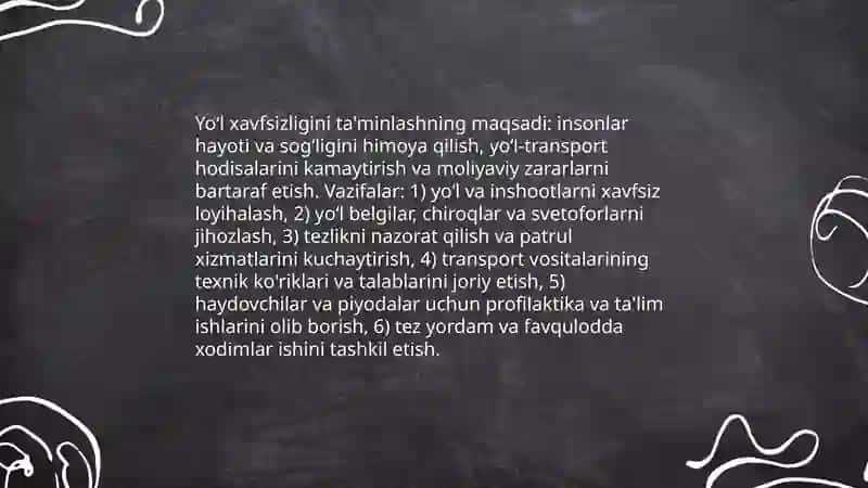 Yoʻl harakatini tashkil etishning maqsadi va vazifalari 4