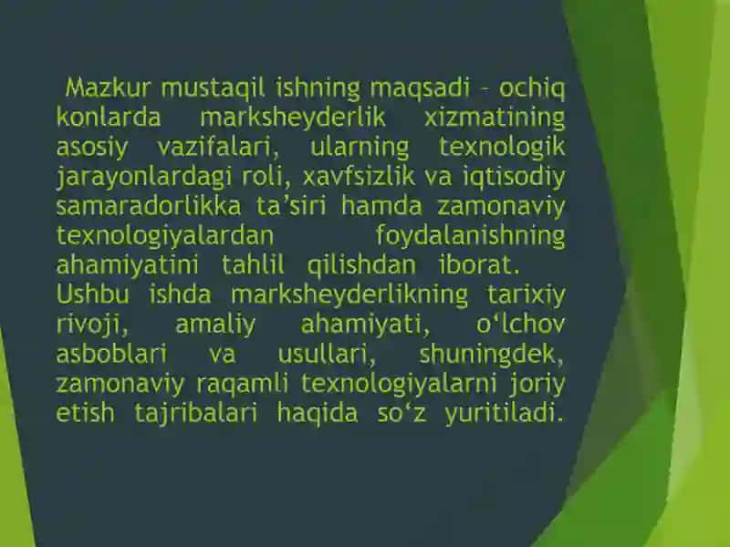 Ochiq konlarda marksheyderlik xizmatlarining vazifalari va ahamiyati. 4