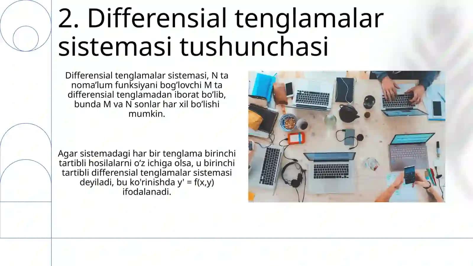 Differensial tenglamalar sistemasining umumiy ko'rinishi 4