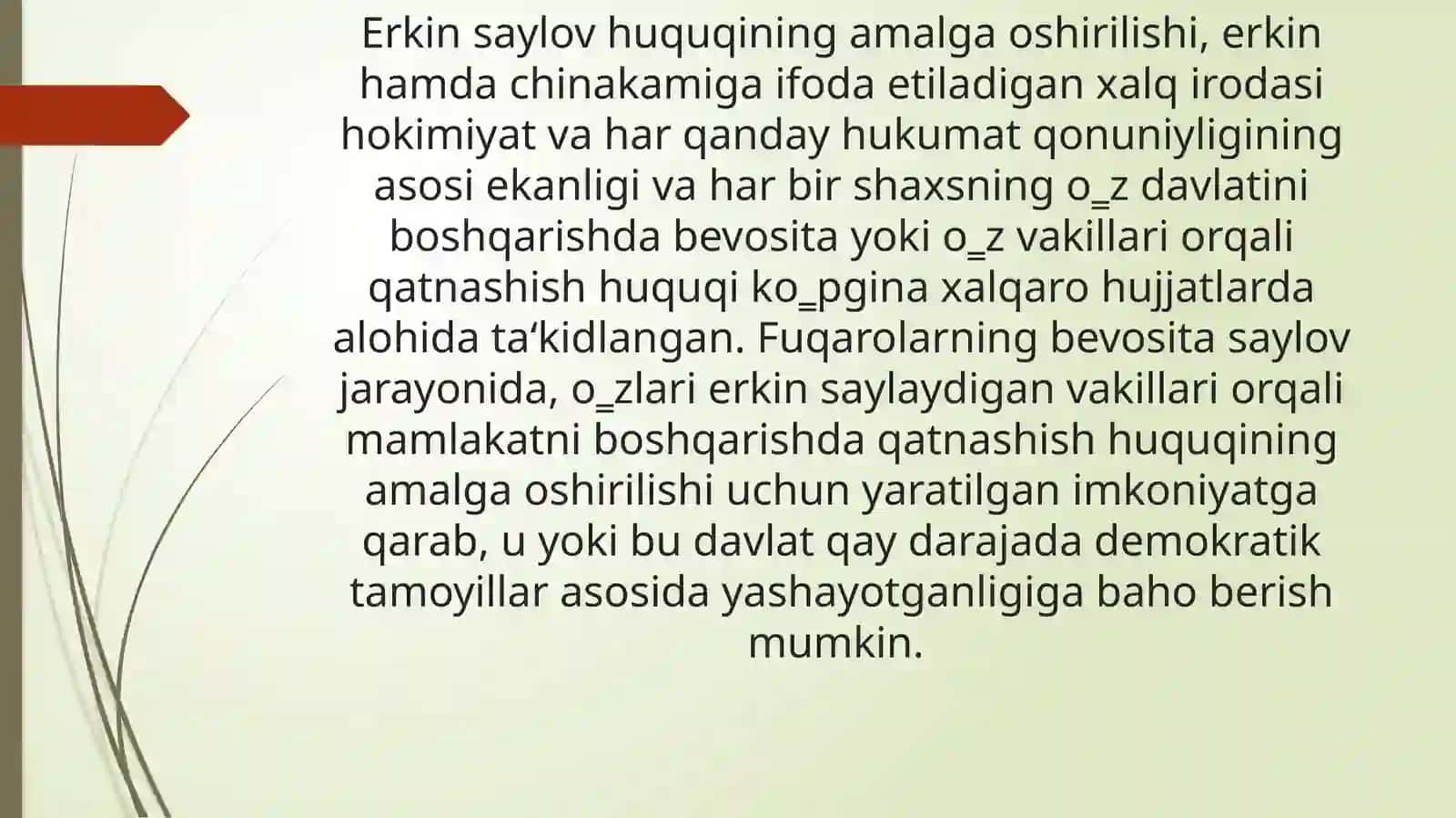SAYLOV HUQUQI ERKINLIGI – FUQAROLIK JAMIYATINING SHARTI 4