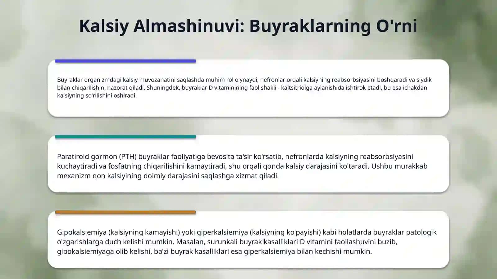 Buyraklarning kalsiy, fosfor va bikarbonat almashinuvidagi ahamiyati. 4