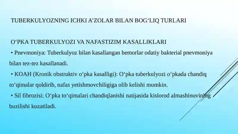 Tuberkulyoz va ichki a’zolar kasalliklari 4
