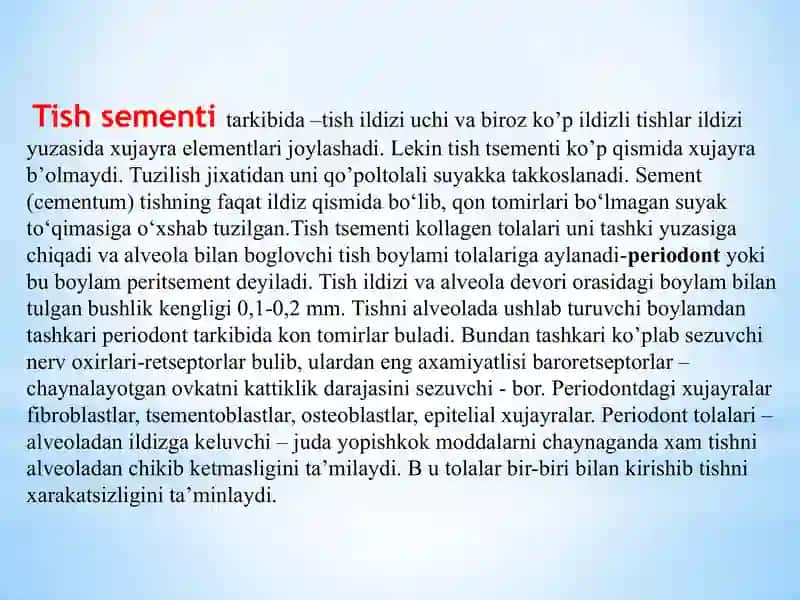 Mavzu: Tishning qattiq to’qimalari: emal, sement, dentinlarning rivojlanishi va tuzilishi. Toj va ildiz qismlaridagi pulpa. Periodont va parodont. 4