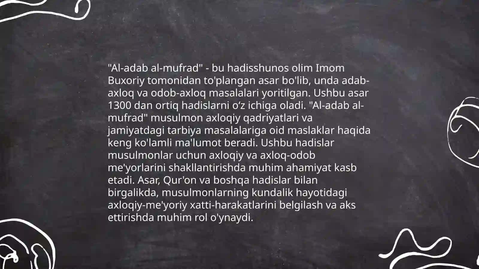 Imom Buxoriyning Al-adab al -mushfid asari haqida 4
