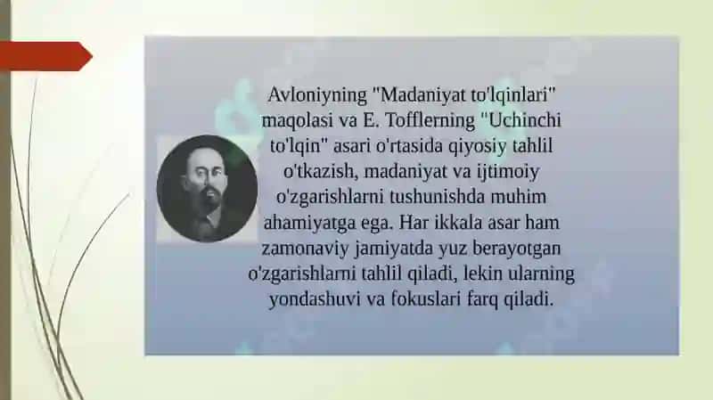Avloniyning “Madaniyat to’lqinlari” maqolasi va E.Tofflerning “Uchunchi to’lqin” asarini qiyosiy tahlil etish 4