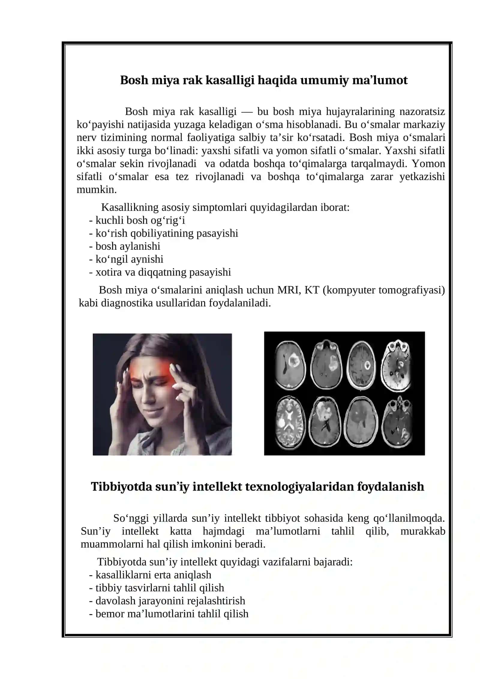 Sun’iy intellekt dasturiy vositalari asosida bosh miya rak kasalligini aniqlash dasturini ishlab chiqish. 4