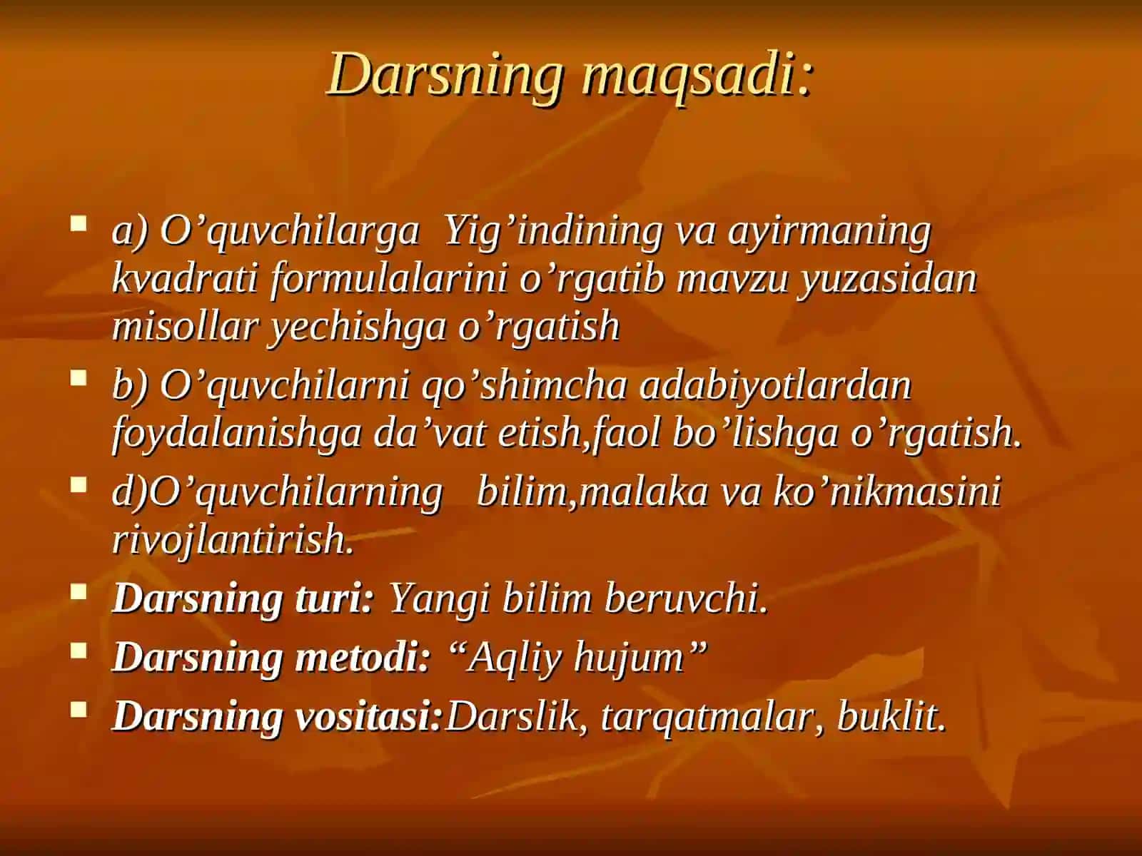 7 SINFLARDA ALGEBRA FANIDAN”YIG’INDINING VA AYIRMANING KVADRATI”mavzusida tayyorlaganTAQDIMOTI 4