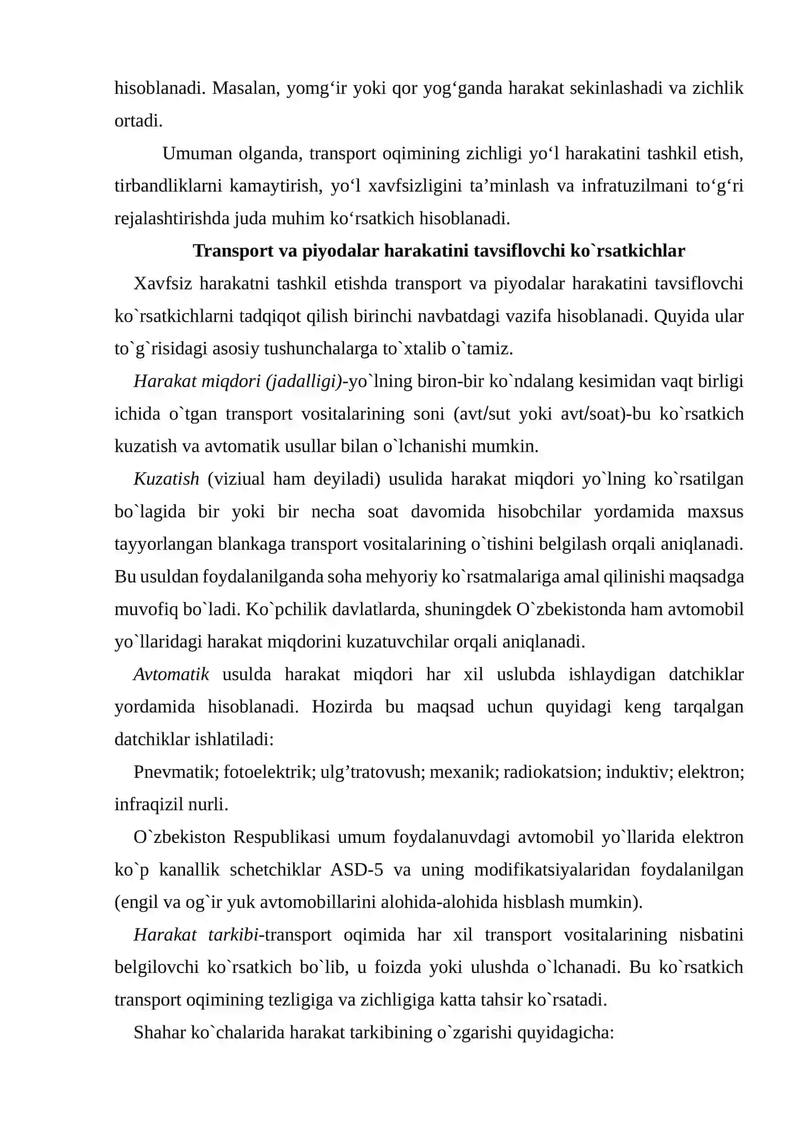 Transport oqimining zichligi, yo‘lning o‘tkazish qobiliyati va yuklanganlik darajasi ko‘rsatkichlarini baholash 4