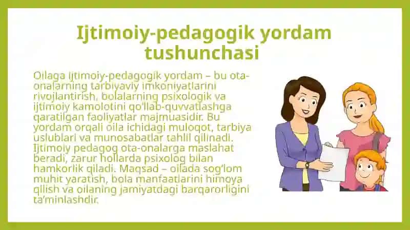 Oilaga ijtimoiy pedagogik yordam shakillari 4