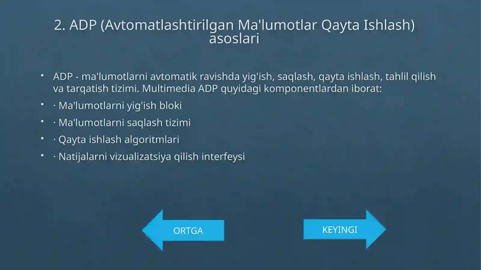 MULTIMEDIA TIZIMI BILAN ISHLOVCHI ADP 4
