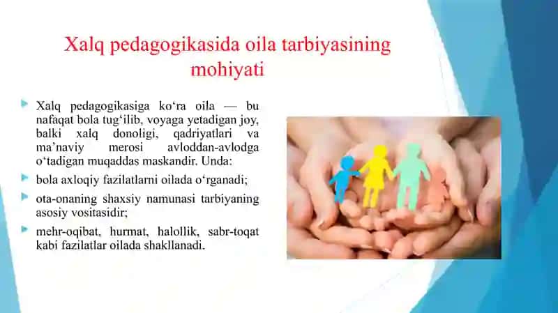 Oila tarbiyasining xalq pedagogikasi manbalarida aks etishi 4