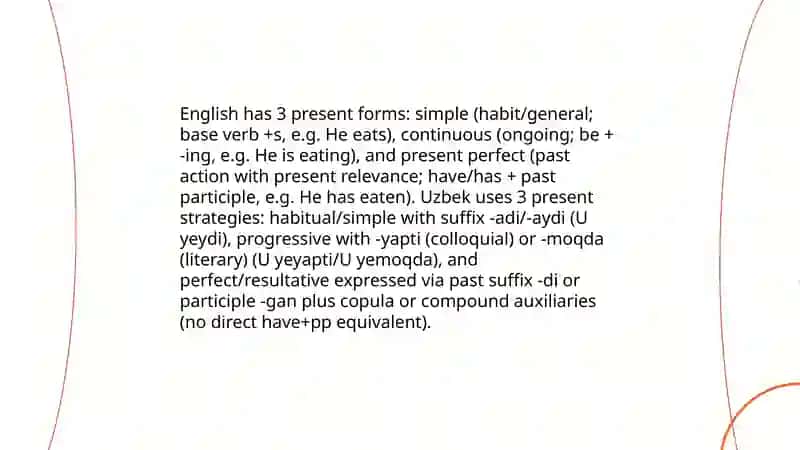Grammatical categories of verbs (tense,aspect,mood and voice) in English and Uzbek 4