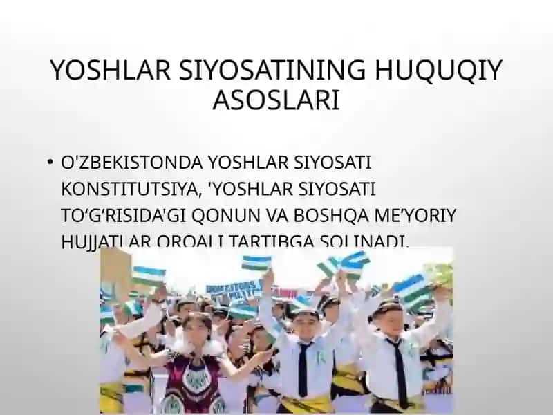 o`zbekistonda yoshlar siyosati va uning ahamiyati.barkamol avlodni tarbiyalashning asosiy yo`nalishlari 4