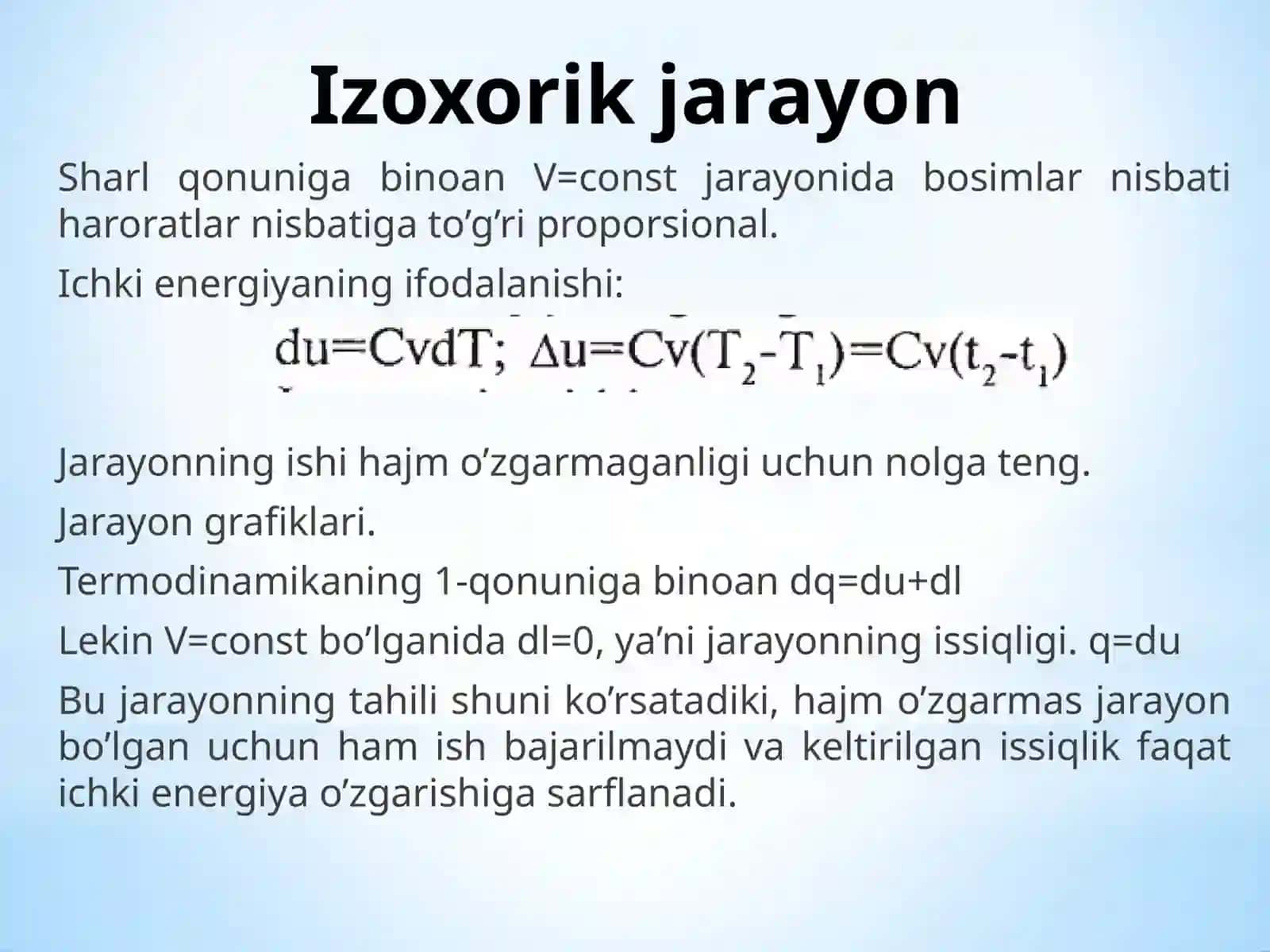 Asosiy termodinamik jarayonlar. Termodinamikaning 2-qonuni. Suv bug'i. Gazlarning oqishi. Asosiy tenglamalar 4