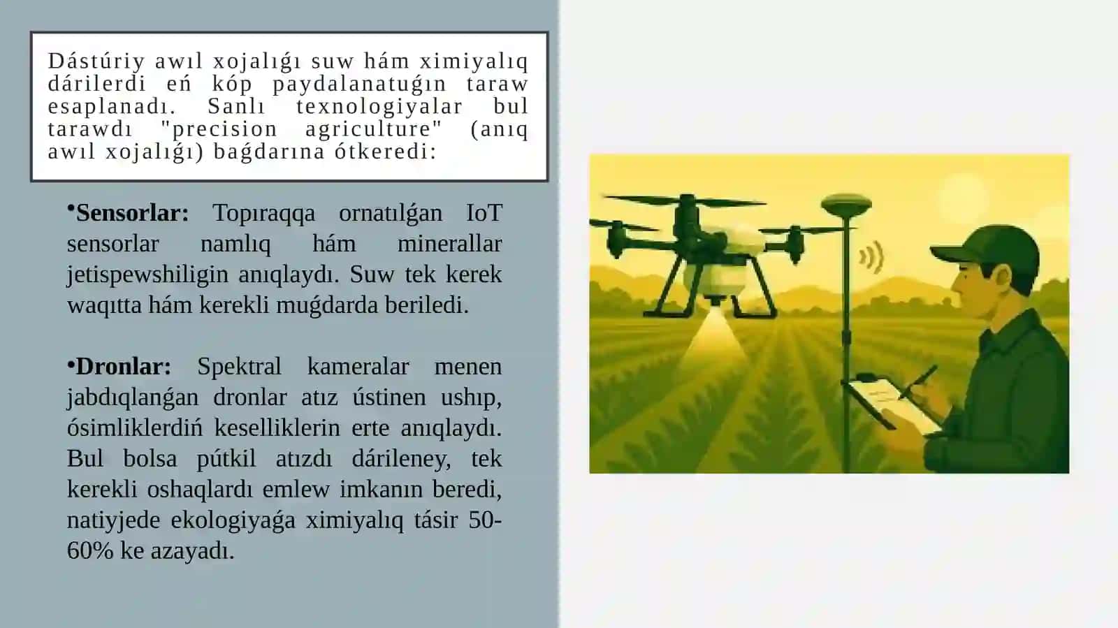 ORSHAǴAN ORTALIQTI QORǴAWDA SANLI TEXNOLOGIYALAR 4
