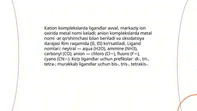 Kompleks birikmalarning nomenklaturasi va kompleks birikmalar izomeriyasi 4
