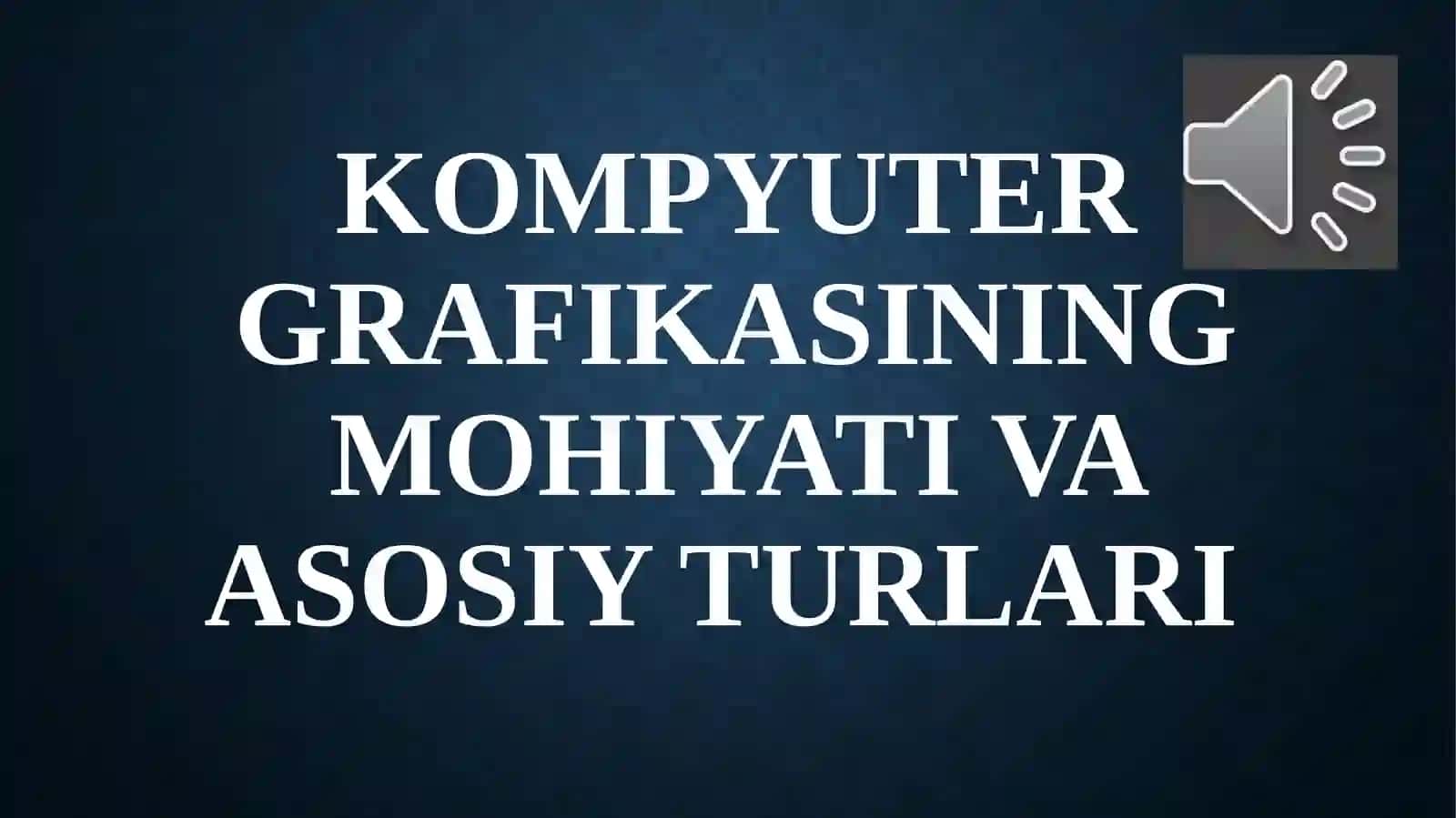 Kompyutergrafikasivadizaynasoslari 4