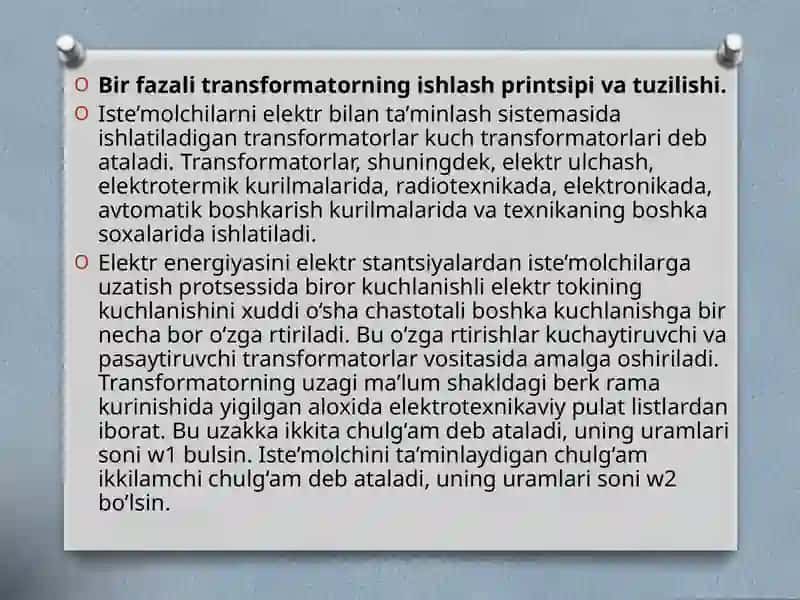 TRANSFORMATORLAR VA ULARNING QO’LLANILISHI 4