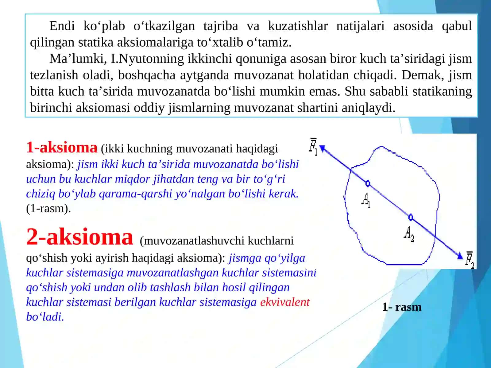 Statika aksiomalari. Kuchlar uchburchagiga oid masalar yechish. Kesishuvchi kuchlar sistemasining muvozanatiga oid masalalar yechish 4