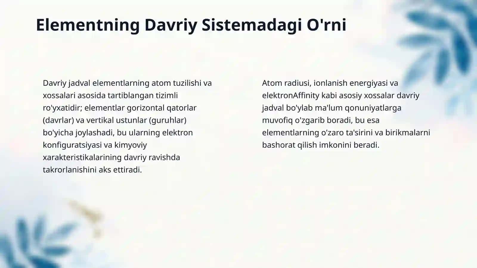 Mavzu : Elemetning davriy sistemadagi o'rni va atom tuzilishiga qarab tavsiflar .d davriy qonunning ahamiyati 4