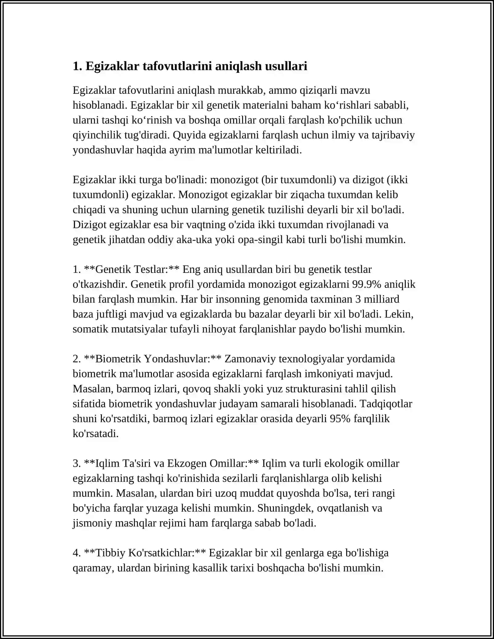 EGIZAKLAR USULI. BIR(BE) VA IKKI TUXUM HUJAYRALI(IE) EGIZAKLARDA UCHRAYDIGAN BELGILARNING KONKORDANTLIGI 4