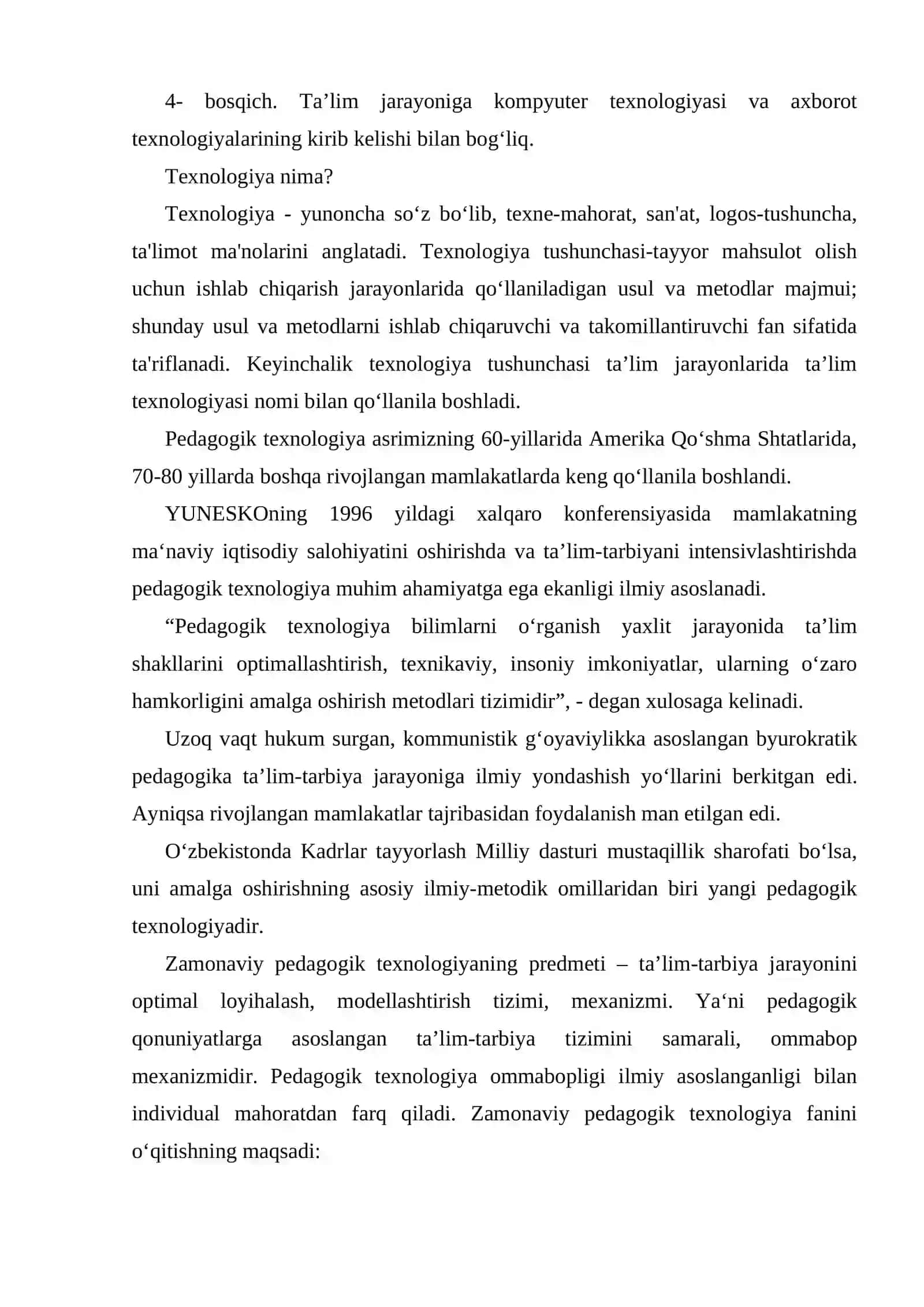 PEDAGOGIK FAOLIYATNI TEXNOLOGIYALASHTIRISH – IJTIMOIY ZARURIYAT EKANLIGI 4