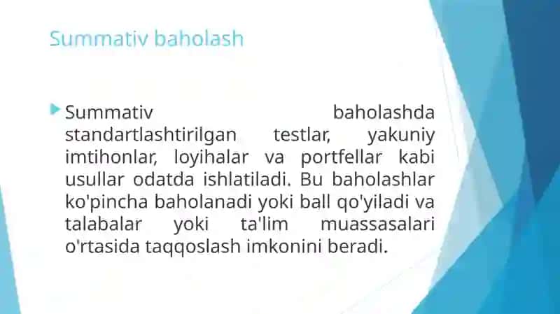 Formativ va summativ baholash usullari va vositalari 4