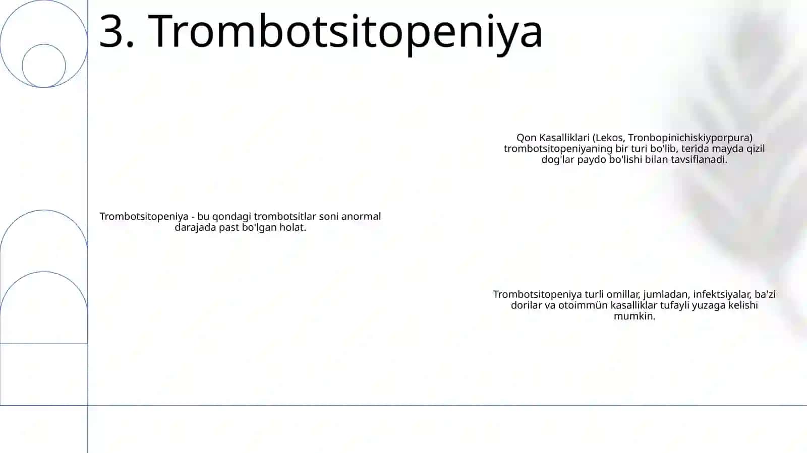 Qon Kasalliklari( Lekos, Tronbopinichiskiyporpura) 4