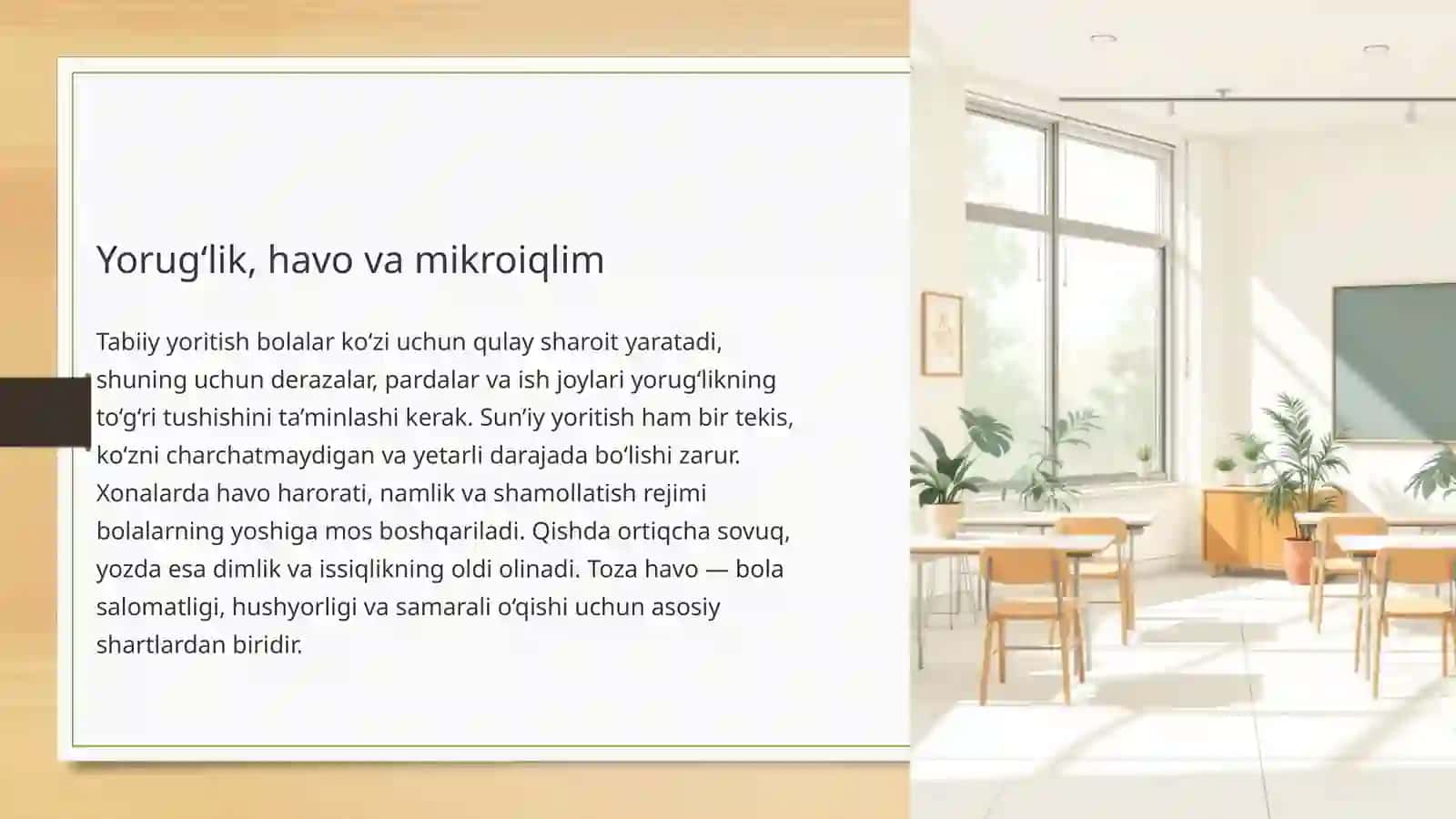 Maktabgacha bolalar muassasalariga va maktablarga bo‘lgan umumiy gigiyenik talablar 4
