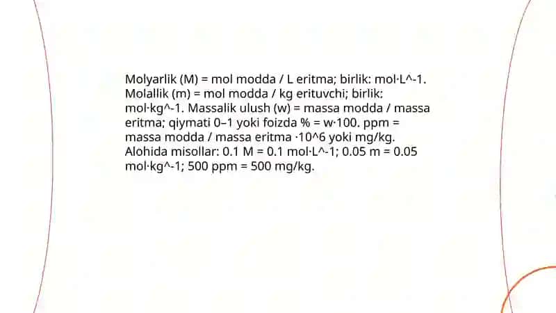 Eritmalar. Eritmalarning kolligativ hossalari. Titrimetrik tahlil asoslari. 4