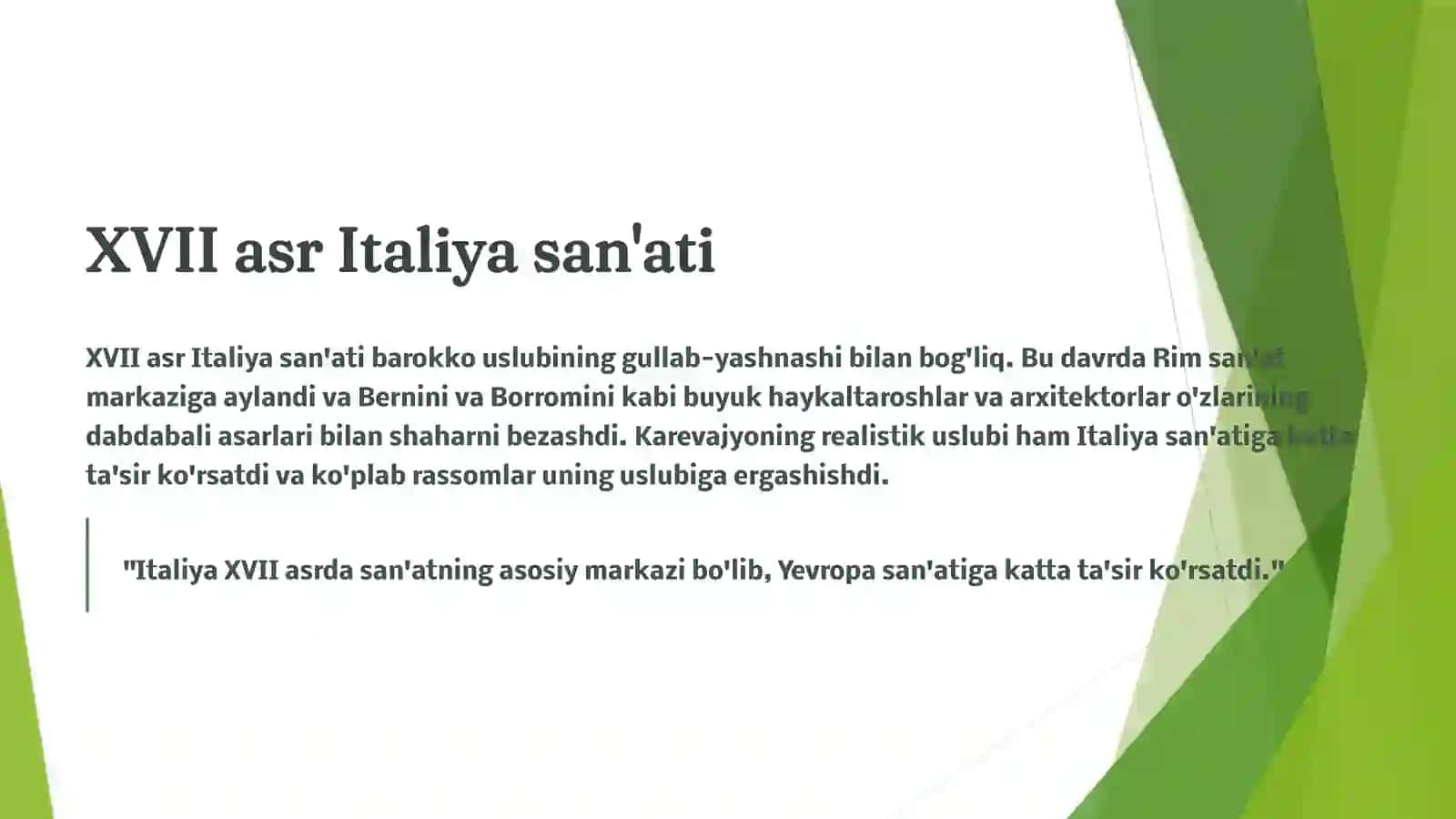 Uyg'onish davri san'ati.XVII asr g'arbiy Ovruppa san'ati 4