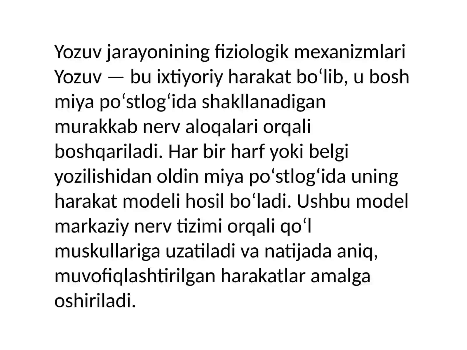 Husnixat malakasi - Yozuv jarayonining fiziologik mexanizmlari 4