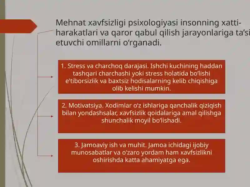 Ishlabchiqarishda mehnat xavfsizligini ta'minlash psixologiyasi 4