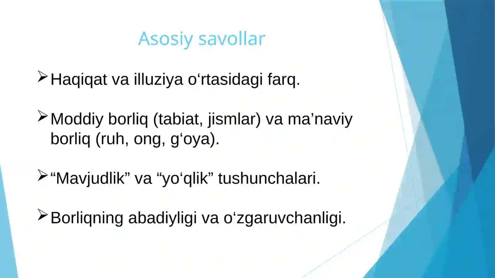 Borliq falsafasi (ontologiya) 4
