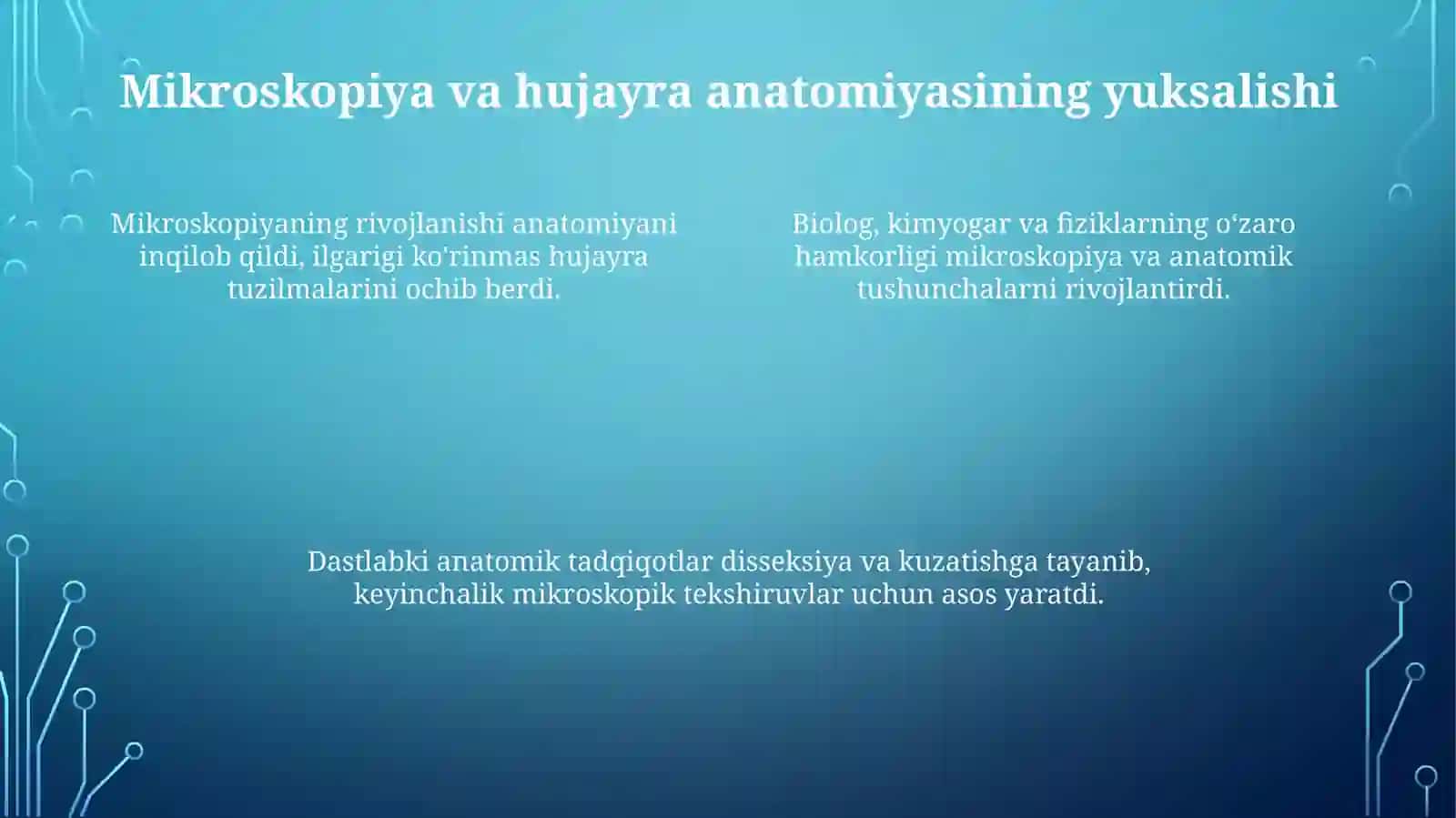 Anatomiyafanining rivojlanishi tarixi va boshqa fanlar bilan aloqasi 4