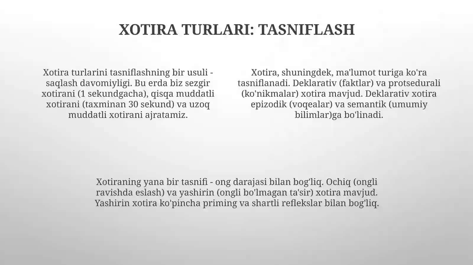 Xotira.Xotiraturlari.Xotirajarayonlari 4