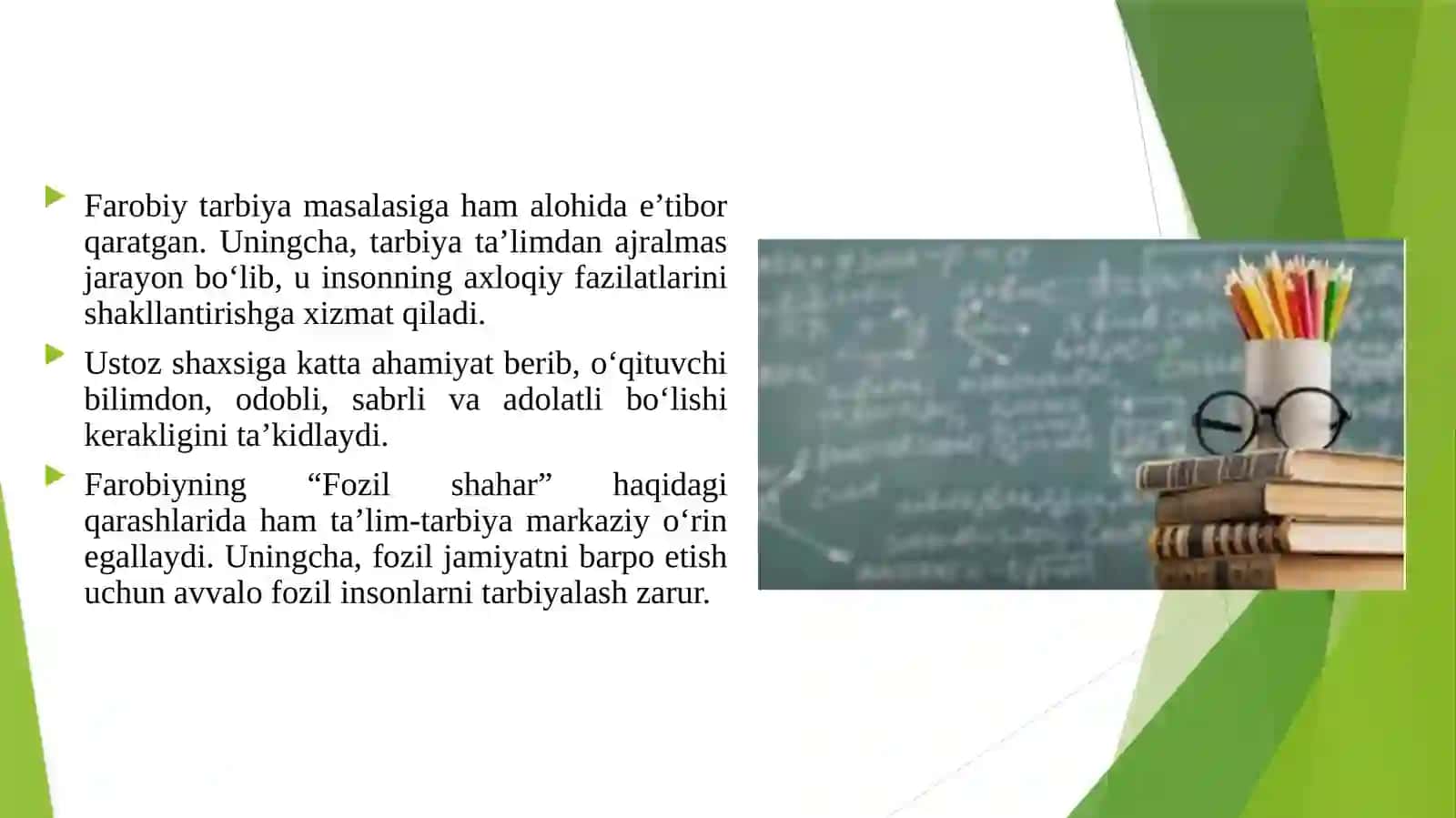 Abu Nasr Farobiy va Abu Ali Ibn Sino Ta'lim-tarbiya haqidagi pedagogik qarashlari 4