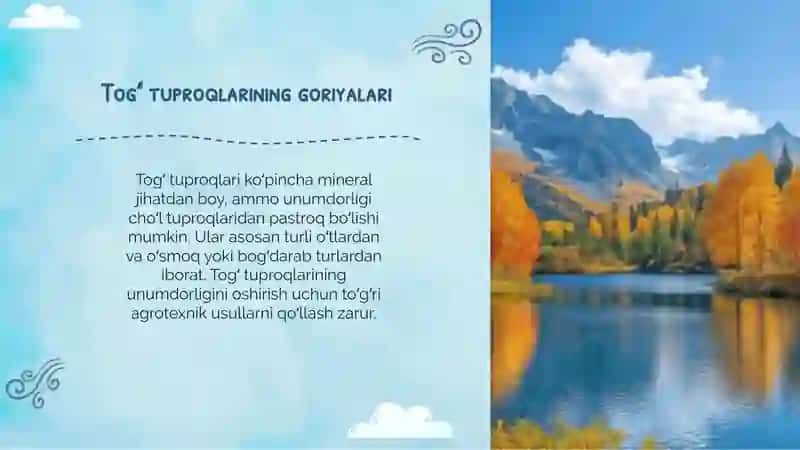 Togʻ va choʻl zonasining tuproqlari. Lalmi va yaylov tuproqlari unumdorligi 4