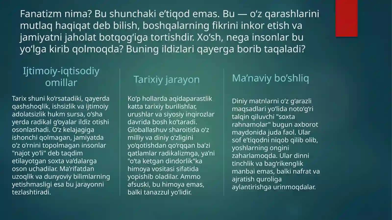 Diniy aqidaparastlik (fanatizm), ekstremizm paydo bo‘lishining ijtimoiy tarixiy zaminlari varivojlanishi 4